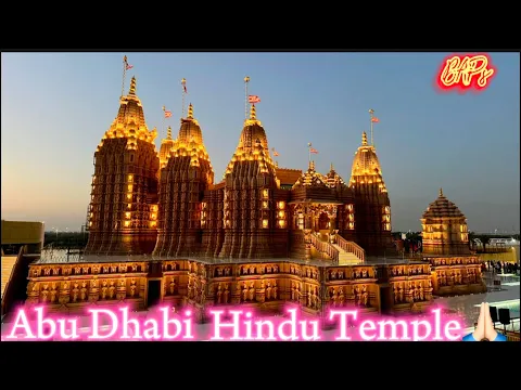 Download MP3 BAPS Hindu Mandir, Abu Dhabi | UAE’s Biggest Hindu Mandir|Abu Dhabi