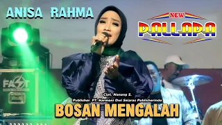 Download Bosan Mengalah - Anisa Rahma - New Pallapa ( Official Music Video ) MP3