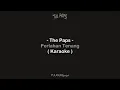 Download Lagu The Paps - Perlahan Tenang ( Karaoke )