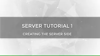Java Server Tutorial 1 - Server Side