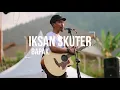 Iksan Skuter [Folk Music Festival 2017] - Bapak