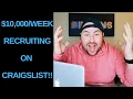 How to Make 10 000 Week Finding Workers for Companies on Craigslist Easy Beginner Recruiting