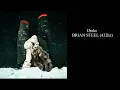 Download Lagu Drake - BRIAN STEEL (432hz)