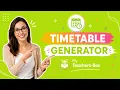 Timetable Generator Tutorial My Teachers Box