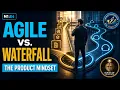 Agile vs Waterfall Choose the Right Product Process Product Management M1 E4