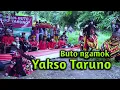 Download Lagu Jaranan Buto (YAKSO TARUNO) @cb studio