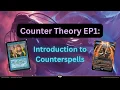 Introduction to Counterspells