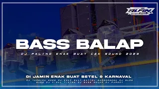 Download DJ BASS BALAP PALING DI CARI CARI • Enak Buat Cek Sound  | ALFIN REVOLUTION MP3