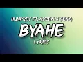 Download Lagu BYAHE - HUMPREY FT. AXZEN \u0026 YENG | LYRICS
