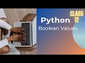 Python Tutorial Boolean Values Hindi Urdu Lunar Computer College
