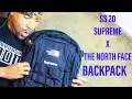 SUPREME X THE NORTH FACE SS20 BACKPACK LOOK