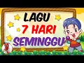 Lagu LAGU 7 HARI SEMINGGU