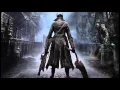 Download Lagu BloodBorne OST + Extended [COMPLETE OST ~ HIGH QUALITY]