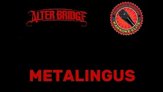 Download Alter Bridge - Metalingus (Karaoke) MP3