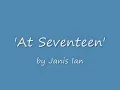 At seventeen - Janis Ian - "At Seventeen" (1975) with Lyric