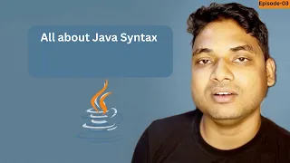 Lecture - 3 All About Java Syntax in 2026 By Maharufh