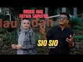 Download Lagu INDRIE MAE feat FATWA SAPUTRA // SIO SIO ( Official Musik Video )
