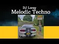 Download Lagu dj Loray - Melodic Techno Mix