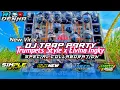 Download Lagu DJ TRAP PARTY WAHID ON THE MIX X ELVINA INGKY GRANAT - RIO DENKA