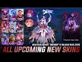 Lagu MOBILE LEGENDS ALL UPCOMNG SKIN - RELEASE DATE \u0026 MLBB UPCOMING SKIN SERIES | ML LEAKS