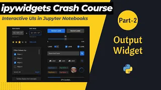 Part 2 - Output Widget ipywidgets Crash Course