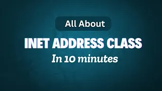 INET ADDRESS Class in Java Networking Web Development