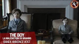 THE BOY : La malédiction de Brahms - Bande Annonce [VOST]