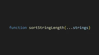 Sorting Strings By length