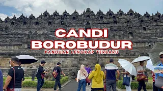 PANDUAN LENGKAP Cara Naik ke Candi Borobudur Terbaru Harga Tiket Aturan Terbaru Alur Kunjungan