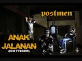 POSTMEN - ANAK JALANAN (Old Version) | Bali Rap Rock United 1999