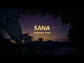 Sana - Up Dharma Down [Lyrics]
