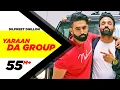 Download Lagu Yaaran Da Group | Dilpreet Dhillon | Parmish Verma | Narinder Batth | Desi Crew | Speed Records