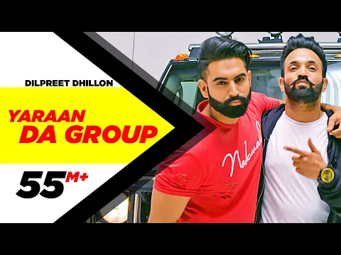 Download MP3 Yaaran Da Group | Dilpreet Dhillon | Parmish Verma | Narinder Batth | Desi Crew | Speed Records