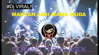 Download Dj Papp Papapedap Mantan Jadi Mama Muda MP3