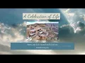 A Celebration of Life