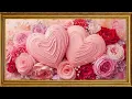 Valentine Love Hearts Rose Oil Painting Frame TV Art 2 Hours