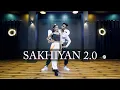 Download Lagu SAKHIYAN 2.0 Dance Video | Akshay Kumar, Maninder Buttar | Bollywood Dance Choreography