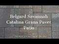 Belgard Savannah Catalina Grana Paver Patio