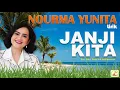 Lagu NOURMA YUNITA  - JANJI KITA - video lirik