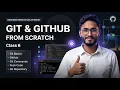 Modern Web Development 2026 Git GitHub Tutorial for Beginners Push Code to GitHub Class 6
