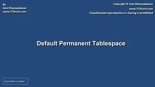 32 Oracle SQL Developer Tutorial For Beginners 31 DBA Info Default Permanent Tablespace