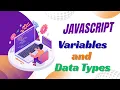 JavaScript Variables and Data Types One Shot Hindi Tutorial