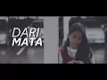 "Hanin Dhiya" Dari Mata-Jaz (cover) By Hanin&Barra