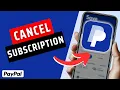 How To Cancel Subscription Through PayPal - Cancel Automatic Payments