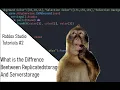 Roblox Studio Tutorials - Difference Between ReplicatedStorage and ServerStorage