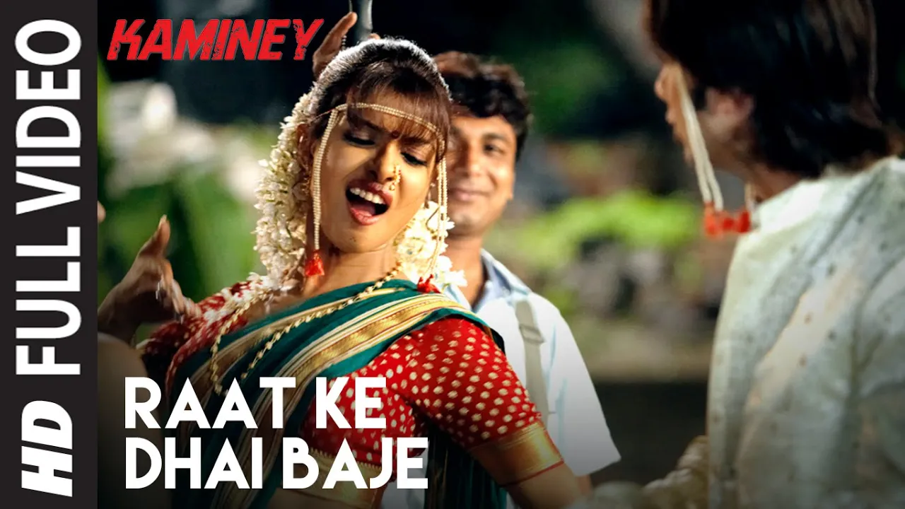 Raat Ke Dhai Baje Full Video | Kaminey | Shahid Kapoor, Priyanka Chopra | Vishal Bhardwaj Raat Ke Dhai Baje Full Video | Kaminey | Shahid Kapoor, Priyanka Chopra | Vishal Bhardwaj