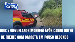 Alto Vale: dois venezuelanos morrem após carro bater de frente com carreta em Pouso Redondo