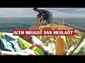 Lagu ACEH MEUGOE DAN MEULAOT ⁉