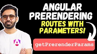 Angular Prerendering for Dynamic Routes The Ultimate Guide to getPrerenderParams