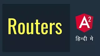 Routers in Angular 2 Learn Angular 2 in Hindi Urdu vishAcademy